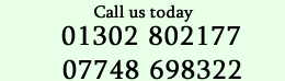 Call us on 01302 802177